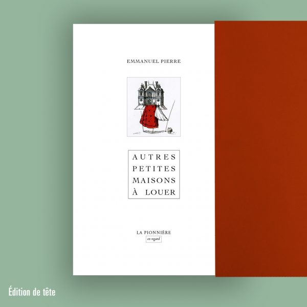 « Autres petites maisons à louer » (Tirage de tête)