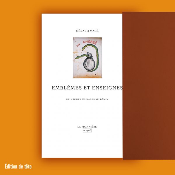« Emblèmes et enseignes » de Gérard Macé (Tirage de tête)