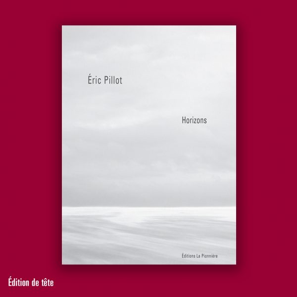 « Horizons » d'Éric Pillot (Tirage de tête)
