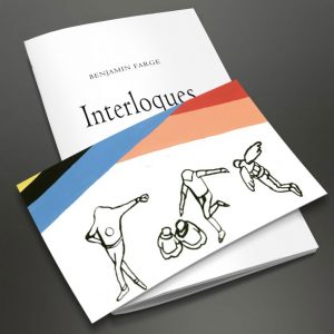 "Interloques" de Benjamin Farge - Tirage de tête