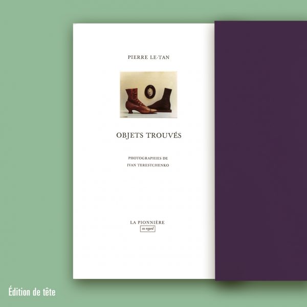 « Objets trouvés » de Pierre Le-Tan (Tirage de tête)