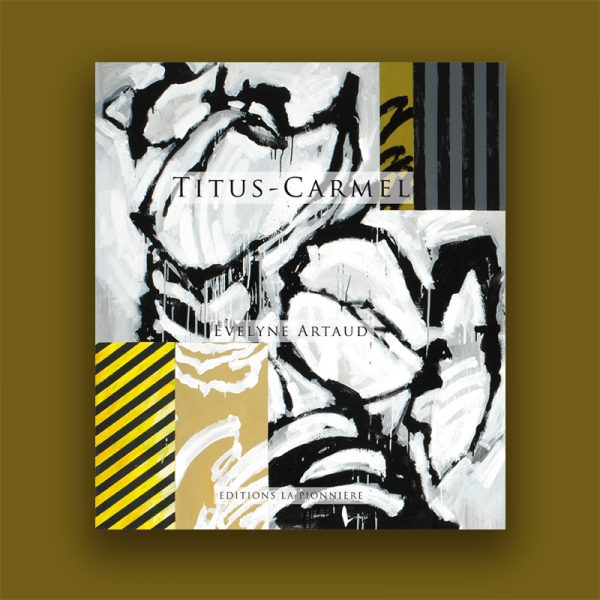 « Titus-Carmel » par Evelyne Artaud