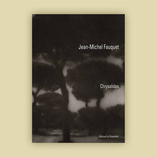 « Chrysalides » Photographies de Jean-Michel Fauquet (Tirage de tête) – Image 4