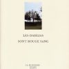 Les Dahlias sont rouge sang, de Arlette Farge