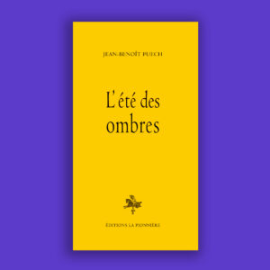 L'été des ombres Puech